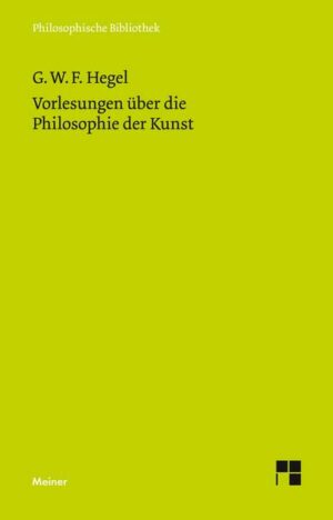 Vorlesungen über die Philosophie der Kunst