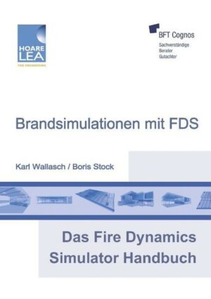 Das Fire Dynamics Simulator Handbuch