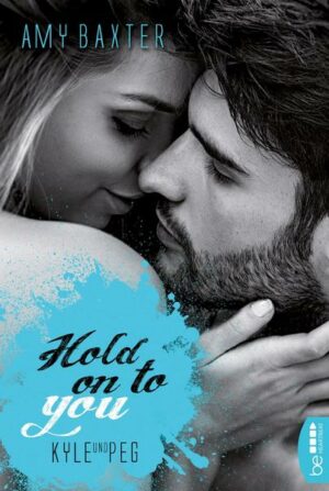 Hold on to you - Kyle & Peg
