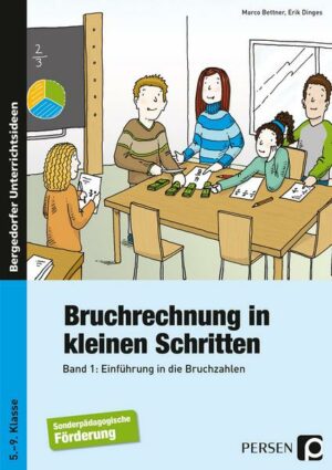 Bruchrechnung in kleinen Schritten 1