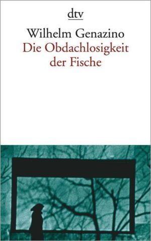 Die Obdachlosigkeit der Fische