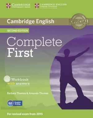 Complete First - Second Edition. Workbook with answers with Audio CD