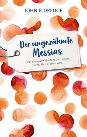 Der ungezähmte Messias