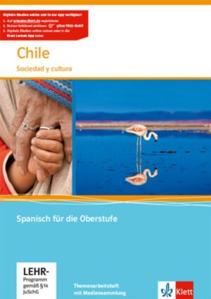 Chile. Themenarbeitsheft mit Mediensammlung