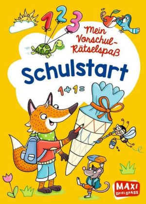 Mein Vorschul-Rätselspaß. Schulstart