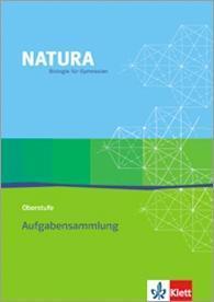 Natura Biologie Oberstufe. Aufgabensammlung