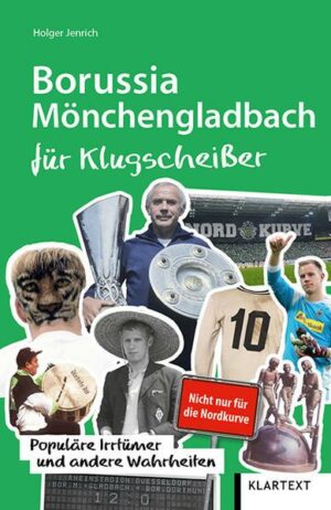 Borussia Mönchengladbach für Klugscheißer