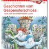 MiniLÜK Geschichten vom Gespensterschloss