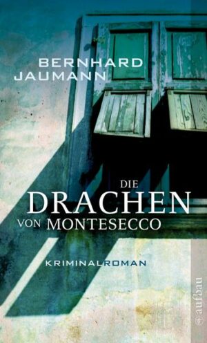 Die Drachen von Montesecco / Montesecco Bd.2