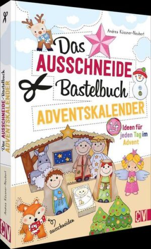 Das Ausschneide-Bastelbuch Adventskalender