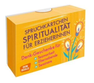 Spruchkärtchen Spiritualität für Erzieherinnen
