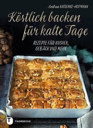 Köstlich backen für kalte Tage