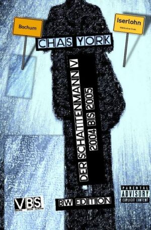 Der Schattenmann / Chas York - Der Schattenmann 5 (BW-Edition)