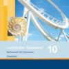 Lambacher Schweizer. 10. Schuljahr. Arbeitsheft plus Lösungsheft. Sachsen