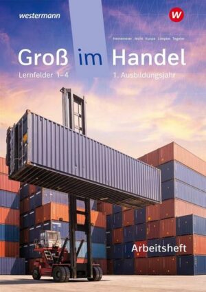 Groß im Handel - KMK-Ausg. Arb. 1 Jahr LF 1-4