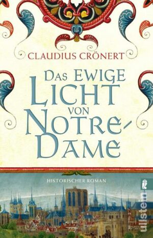 Das ewige Licht von Notre-Dame (Die Baumeister 2)