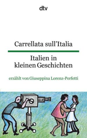 Carrellata sull'Italia Italien in kleinen Geschichten