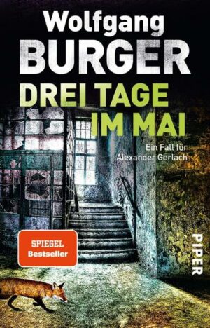 Drei Tage im Mai / Kripochef Alexander Gerlach Bd.12