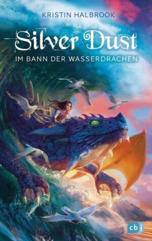 Silver Dust - Im Bann der Wasserdrachen