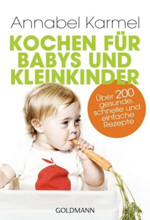 Kochen für Babys und Kleinkinder