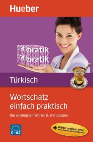 Wortschatz einfach praktisch - Türkisch