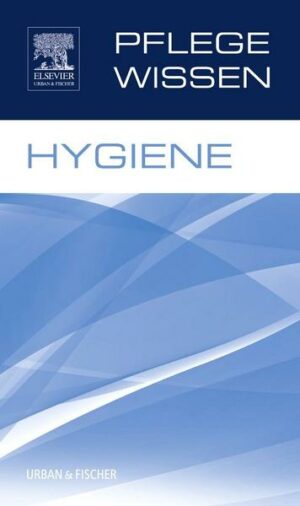 PflegeWissen Hygiene