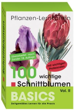 Pflanzen-Lernkarten: Die 100 wichtigsten Schnittblumen Vol. II