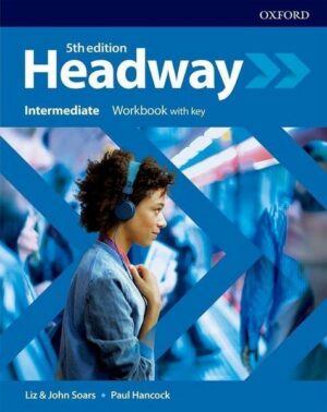Headway: Intermediate. Workbook with Key