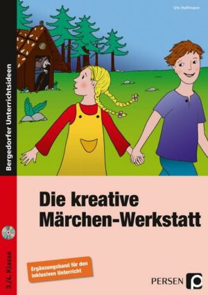 Die kreative Märchen-Werkstatt - Ergänzungsband