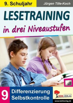 Lesetraining in drei Niveaustufen / Kl. 9