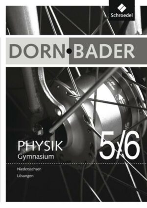 Dorn/Bader Physik 5/6 Lös. S1 NDS (2012)