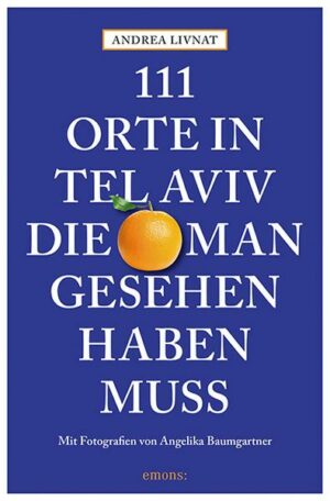 111 Orte in Tel Aviv