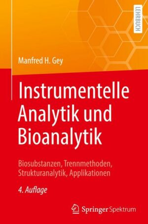 Instrumentelle Analytik und Bioanalytik