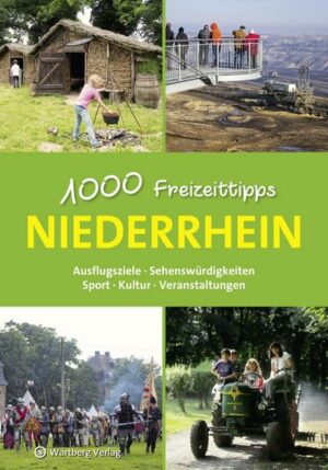 Niederrhein - 1000 Freizeittipps