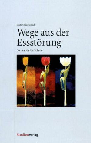 Wege aus der Essstörung