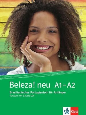 Beleza! neu. Kursbuch + 2 Audio-CDs