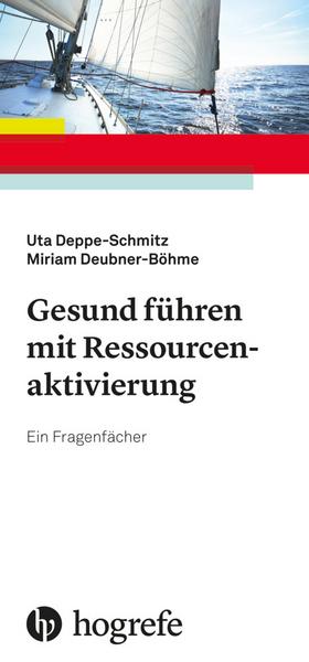 Gesund führen mit Ressourcenaktivierung