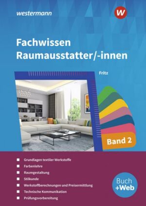 Fachwissen für Raumausstatter/-innen 2. Schülerband