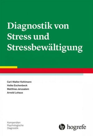 Diagnostik von Stress und Stressbewältigung