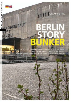 Berlin Story Bunker