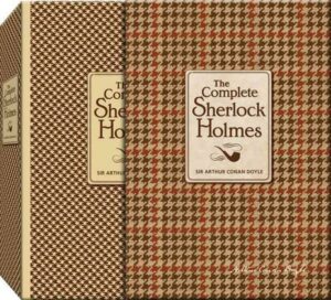 The Complete Sherlock Holmes (Knickerbocker Classic)