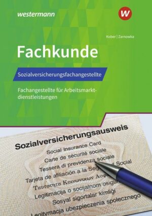 Sozialversicherungsfachangestellte/Fachangestellte für Arbeitsmarktdienstleistungen. Fachkunde: Schülerband