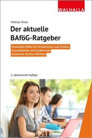 Der aktuelle BAföG-Ratgeber