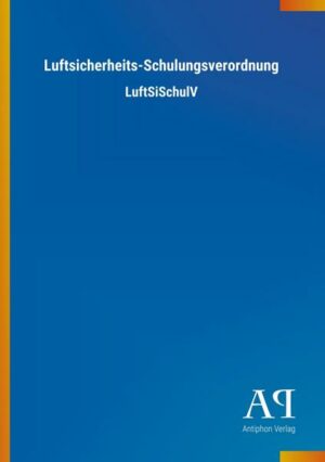 Luftsicherheits-Schulungsverordnung