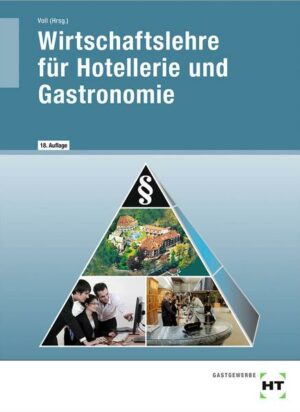 Wirtschaftslehre für Hotellerie und Gastronomie