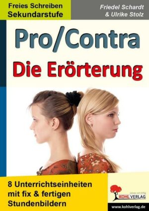 Pro & Contra / Die Erörterung 6 fertige Stundenbilder