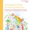 Traumgeschichten für die Grundschule