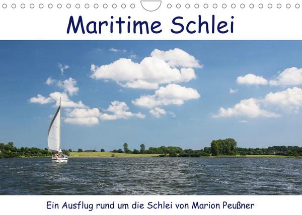 Maritime Schlei (Wandkalender 2023 DIN A4 quer)