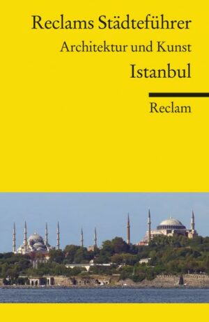 Reclams Städteführer Istanbul