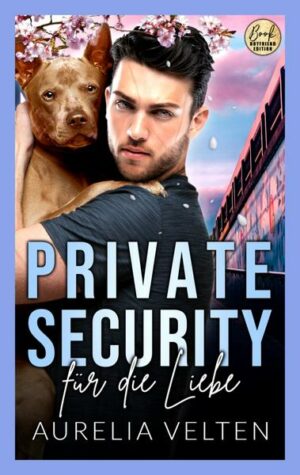 Private Security für die Liebe